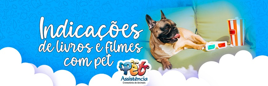 Filmes e livros sobre pets: diversão e emoção para toda a família